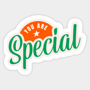 You Are Special Self Care Quote Sticker